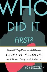 Book cover of Who Did It First? by Bob Leszczak