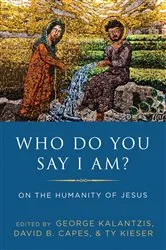 Book cover of Who Do You Say I Am? by George Kalantzis