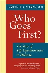 Book cover of Who Goes First? by Lawrence K. Altman