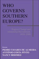 Book cover of Who Governs Southern Europe? by Pedro Tavares de Almeida