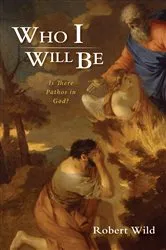 Book cover of Who I Will Be by Robert Wild
