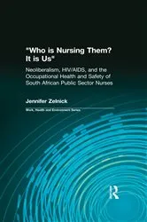 Book cover of Who is Nursing Them? It is Us by Unknown