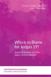 Book cover of Who Is to Blame for Judges 19? by Grace Kwan Sik Tsoi