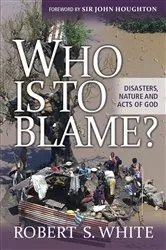 Book cover of Who is to Blame? by Robert White FRS
