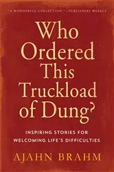 Book cover of Who Ordered This Truckload of Dung? by Brahm