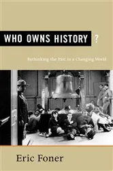 Book cover of Who Owns History? by Geoffrey Robertson