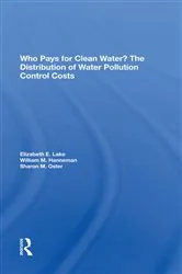 Book cover of Who Pays For Clean Water? by Elizabeth E Lake