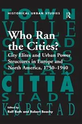 Book cover of Who Ran the Cities? by Ralf Roth