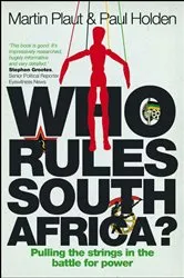 Book cover of Who Rules South Africa? by Martin Plaut