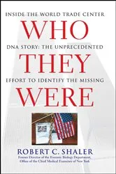 Book cover of Who They Were by Robert C. Shaler