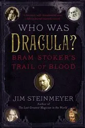Book cover of Who Was Dracula? by Jim Steinmeyer
