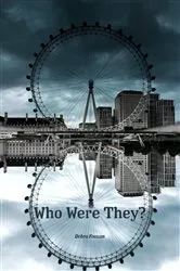 Book cover of Who Were They? by Debra Fossum