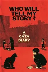 Book cover of Who Will Tell My Story? by Unknown