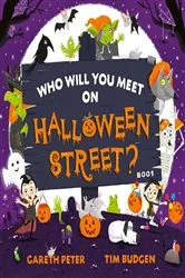 Book cover of Who Will You Meet on Halloween Street by Gareth Peter