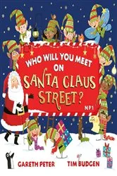 Book cover of Who Will You Meet on Santa Claus Street by Gareth Peter