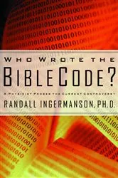 Book cover of Who Wrote the Bible Code? by Randall Ingermanson