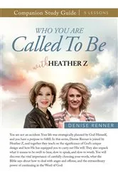 Book cover of Who You Are Called To Be Study Guide by Denise Renner