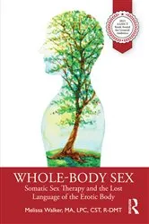 Book cover of Whole-Body Sex by Melissa Walker