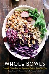 Book cover of Whole Bowls by Allison Day