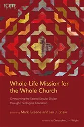 Book cover of Whole-Life Mission for the Whole Church by Unknown