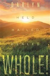 Book cover of Whole by Harriet Birrell