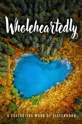 Book cover of Wholeheartedly by Vallori Thomas