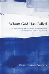 Book cover of Whom God Has Called by Christopher Zoccali
