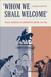 Book cover of 'Whom We Shall Welcome' by Danielle Battisti