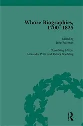 Book cover of Whore Biographies, 1700-1825, Part I Vol 3 by Julie Peakman