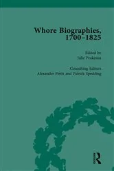Book cover of Whore Biographies, 1700-1825, Part II vol 6 by Julie Peakman