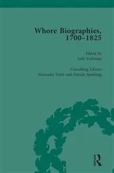 Book cover of Whore Biographies, 1700-1825, Part II vol 8 by Julie Peakman