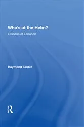 Book cover of Who's At The Helm? by Raymond Tanter