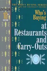 Book cover of Who's Buying at Restaurants and Carry-Outs (10th ed.) by The New Strategist Editors