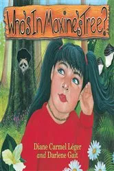 Book cover of Who's in Maxine's Tree by Diane Carmel Leger