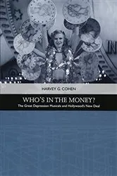 Book cover of Who's in the Money? by Harvey G. Cohen