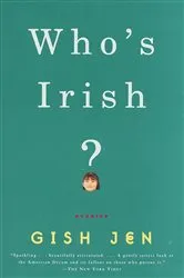 Book cover of Who's Irish? by Gish Jen