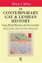 Book cover of Who'S Who in Contemporary Gay and Lesbian History by Robert Aldrich