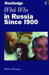 Book cover of Who's Who in Russia since 1900 by Martin Mccauley