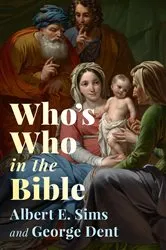 Book cover of Who's Who in the Bible by Albert E. Sims