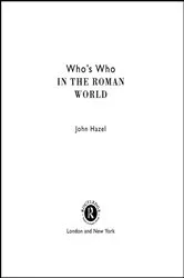Book cover of Who's Who in the Roman World by John Hazel