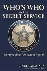 Book cover of Who's Who in the Secret Service by Unknown
