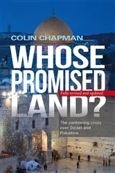 Book cover of Whose Promised Land? by Colin Chapman