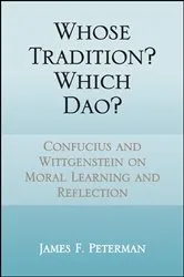 Book cover of Whose Tradition? Which Dao? by James F. Peterman