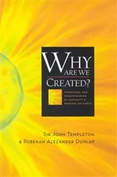Book cover of Why Are We Created by Sir John Templeton