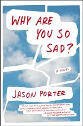 Book cover of Why Are You So Sad? by Unknown