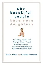 Book cover of Why Beautiful People Have More Daughters by Alan Miller