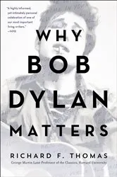 Book cover of Why Bob Dylan Matters by Unknown