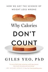 Book cover of Why Calories Don't Count by Unknown