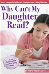 Book cover of Why Can't My Daughter Read? by Ellen Burns Hurst