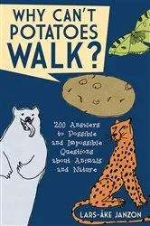 Book cover of Why Can't Potatoes Walk? by Lars-Åke Janzon